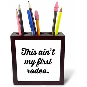 3dRose ph_243944_1 5-Inch This Aint My First Rodeo Tile Pen Holder 3dRose ph_243944_1 5-Inch This Aint My First Rodeo Tile Pen Holder