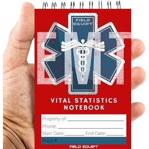 Field Equipt EMT Vital Statistics Notepad 6 Pack Vitals Notebook For First Responder Note Pad, Medical Paramedic Gear And Supplies. Perfect EMS/EMT Gifts Field Equipt EMT Vital Statistics Notepad 6 Pack Vitals Notebook For First Responder Note Pad, Medical Paramedic Gear And Supplies. Perfect EMS/EMT Gifts