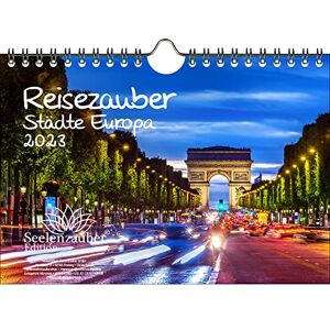 Seelenzauber City Magic Europe DIN A5 Wall Calendar for 2023 Cities Seelenzauber City Magic Europe DIN A5 Wall Calendar for 2023 Cities