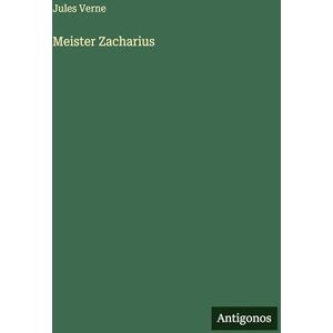 Verne, Jules Meister Zacharius Verne, Jules Meister Zacharius