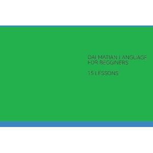 V., Teodoro Dalmatian Language Course for begginers: Dalmatian language in 15 lessons V., Teodoro Dalmatian Language Course for begginers: Dalmatian language in 15 lessons