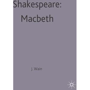Shakespeare: Macbeth: 76 (Casebooks Series) Shakespeare: Macbeth: 76 (Casebooks Series)