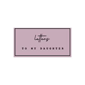 Grace, Faith and Letters to My Daughter Journal Hardcover: 6x9 Notebook Journal Grace, Faith and Letters to My Daughter Journal Hardcover: 6x9 Notebook Journal