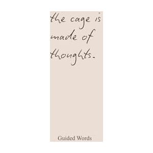 Words, Guided The Cage Is Made of Thoughts: A Poetry Collection About Mental Health Issues and the Path to Healing Words, Guided The Cage Is Made of Thoughts: A Poetry Collection About Mental Health Issues and the Path to Healing