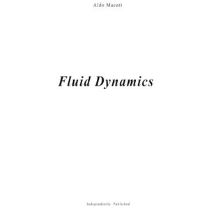 Maceri, Aldo Fluid Dynamics (continuum mechanics) Maceri, Aldo Fluid Dynamics (continuum mechanics)