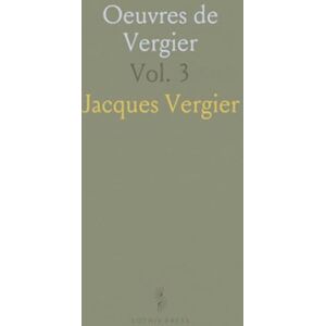 Jacques, Vergier Oeuvres de Vergier Jacques, Vergier Oeuvres de Vergier