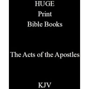 αΩ HUGE Print Bible Books The Acts of the Apostles αΩ HUGE Print Bible Books The Acts of the Apostles