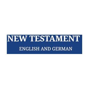 s, AIHA New Testament English and German: bilingual bible s, AIHA New Testament English and German: bilingual bible