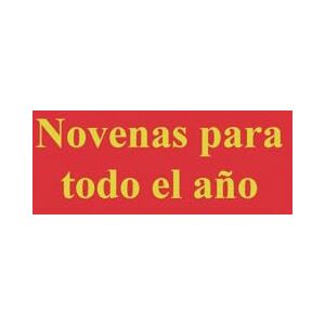 Escribano, Enrique M Novenas para todo el año Escribano, Enrique M Novenas para todo el año