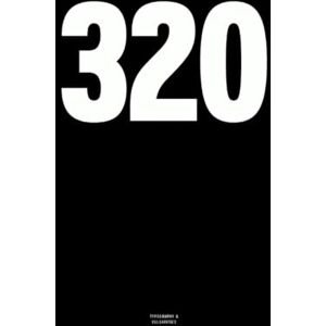 Vulgarities, Typography 320: The Coffee Table Book Vulgarities, Typography 320: The Coffee Table Book