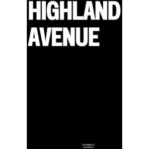 Vulgarities, Typography Highland Avenue: The Coffee Table Book Vulgarities, Typography Highland Avenue: The Coffee Table Book