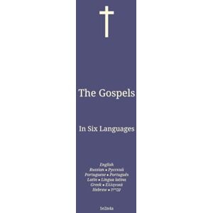 David, 1e2n4a The Gospels: In Six Languages : English; Russian; Portuguese; Latin; Greek; Hebrew. (Eng-Rus-Por. The Bible in English In Six Languages : English; Russian; Portuguese; Latin; Greek; Hebrew.) David, 1e2n4a The Gospels: In Six Languages : English; Russian; Portuguese; Latin; Greek; Hebrew. (Eng-Rus-Por. The Bible in English In Six Languages : English; Russian; Portuguese; Latin; Greek; Hebrew.)