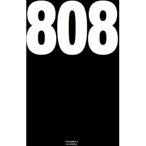 Vulgarities, Typography 808: The Coffee Table Book Vulgarities, Typography 808: The Coffee Table Book