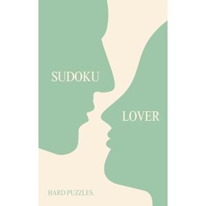 Ease, Rebecca Sudoku Lover: 300 Hard Large Print Sudoku Puzzles For Adults (Beauty & Brains Stylish Sudoku Series) Ease, Rebecca Sudoku Lover: 300 Hard Large Print Sudoku Puzzles For Adults (Beauty & Brains Stylish Sudoku Series)