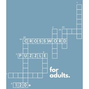 CREATION, AARNA CROSSWORD PUZZLE BOOK BY AARNA CREATION: 120+ CROSSWORD PUZZLES FOR ADULTS CREATION, AARNA CROSSWORD PUZZLE BOOK BY AARNA CREATION: 120+ CROSSWORD PUZZLES FOR ADULTS