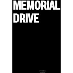 Vulgarities, Typography Memorial Drive: The Coffee Table Book Vulgarities, Typography Memorial Drive: The Coffee Table Book