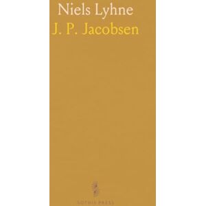J. P., Jacobsen Niels Lyhne J. P., Jacobsen Niels Lyhne
