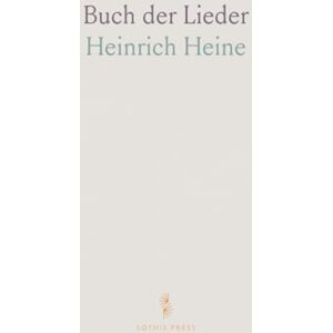 Heinrich, Heine Buch der Lieder Heinrich, Heine Buch der Lieder