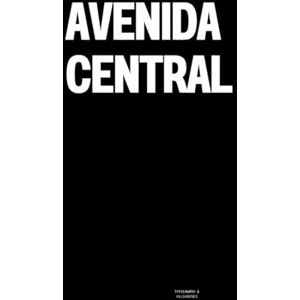Vulgarities, Typography Avenida Central: The Coffee Table Book Vulgarities, Typography Avenida Central: The Coffee Table Book