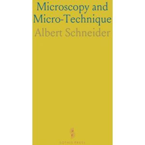 Albert, Schneider Microscopy and Micro-Technique Albert, Schneider Microscopy and Micro-Technique