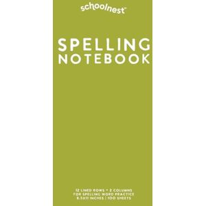 Van Sipe, Megan Spelling Notebook: Light Green Softcover Journal for Spelling Words Van Sipe, Megan Spelling Notebook: Light Green Softcover Journal for Spelling Words