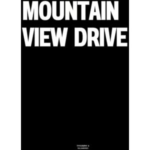 Vulgarities, Typography Mountain View Drive: The Coffee Table Book Vulgarities, Typography Mountain View Drive: The Coffee Table Book