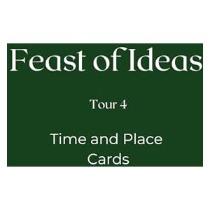 Smith, Mrs. Elizabeth Kilmer Time & Place Cards Tour 4 (Feast of Ideas Tour 4) Smith, Mrs. Elizabeth Kilmer Time & Place Cards Tour 4 (Feast of Ideas Tour 4)