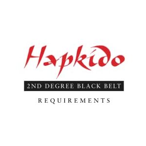 Tedeschi, Marc Hapkido: 2nd Degree Black Belt Requirements: 6 (Hapkido Manuals) Tedeschi, Marc Hapkido: 2nd Degree Black Belt Requirements: 6 (Hapkido Manuals)
