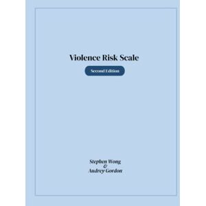 Wong, Stephen Violence Risk Scale Wong, Stephen Violence Risk Scale