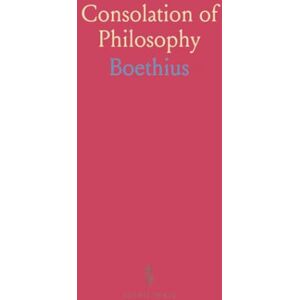 Boethius, Boethius Consolation of Philosophy Boethius, Boethius Consolation of Philosophy