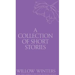 Winters, Willow A Collection of Short Stories: Kisses and Wishes (Discreet Series) Winters, Willow A Collection of Short Stories: Kisses and Wishes (Discreet Series)
