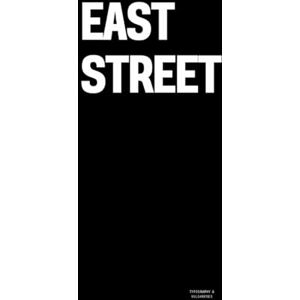 Vulgarities, Typography East Street: The Coffee Table Book Vulgarities, Typography East Street: The Coffee Table Book