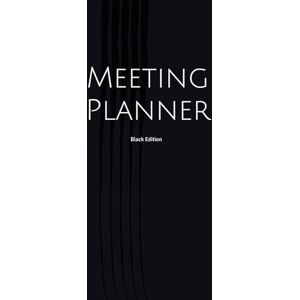 Ferro, Mauro Meeting Planner: Black Edition (Marketing Toolbox Series) Ferro, Mauro Meeting Planner: Black Edition (Marketing Toolbox Series)