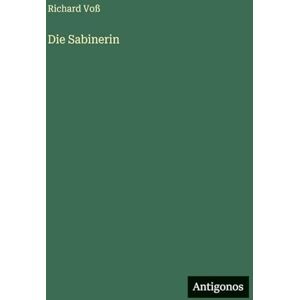 Voß, Richard Die Sabinerin Voß, Richard Die Sabinerin