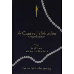 Helen Schucman Course In Miracles Hb: Original Edition Helen Schucman Course In Miracles Hb: Original Edition