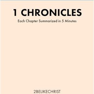 Taylor 1 Chronicles In 5 Minutes: A Daily Bible Study Through Each Chapter of 1 Chronicles (2BeLikeChrist 5 Minute Bible Study Series) Taylor 1 Chronicles In 5 Minutes: A Daily Bible Study Through Each Chapter of 1 Chronicles (2BeLikeChrist 5 Minute Bible Study Series)