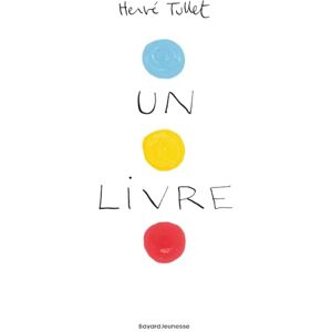 Tullet, Herve Un livre Tullet, Herve Un livre