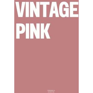 Vulgarities, Typography Vintage Pink: The Coffee Table Book Vulgarities, Typography Vintage Pink: The Coffee Table Book