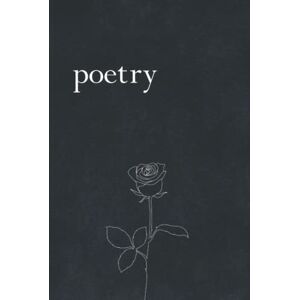 Publications, Serious poetry: a blank book to write your own poetry Publications, Serious poetry: a blank book to write your own poetry