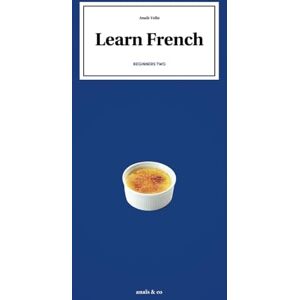 Vella, Anais Learn French Beginners two Vella, Anais Learn French Beginners two