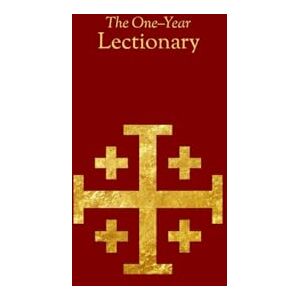 of Canada, Prayer Book Society The One-Year Lectionary: Traditional-Language Edition of Canada, Prayer Book Society The One-Year Lectionary: Traditional-Language Edition