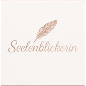 Gründhammer, Sandra Seelenblickerin – Dein Healing Workbook: Ein Workbook für deine Heilung, Klarheit und Selbstfindung. Gründhammer, Sandra Seelenblickerin – Dein Healing Workbook: Ein Workbook für deine Heilung, Klarheit und Selbstfindung.