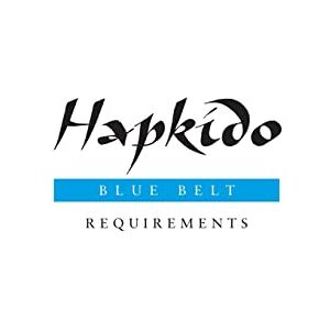 Tedeschi, Marc Hapkido: Blue Belt Requirements: 3 (Hapkido Manuals) Tedeschi, Marc Hapkido: Blue Belt Requirements: 3 (Hapkido Manuals)