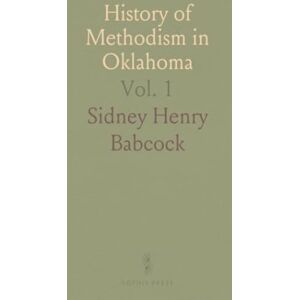 Sidney Henry, Babcock History of Methodism in Oklahoma: Story of Indian Mission Annual Conference of the Methodist Episcopal Church, South; 1935 Sidney Henry, Babcock History of Methodism in Oklahoma: Story of Indian Mission Annual Conference of the Methodist Episcopal Church, South; 1935