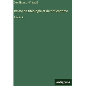 Dandiran Revue de théologie et de philosophie: Année 11 Dandiran Revue de théologie et de philosophie: Année 11