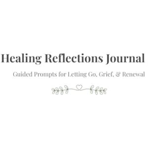 byAG, SageHavenDesigns Healing & Reflection Journal: Guided Pages for Letting Go, Grief, Inner Child Work, and Emotional Healing byAG, SageHavenDesigns Healing & Reflection Journal: Guided Pages for Letting Go, Grief, Inner Child Work, and Emotional Healing