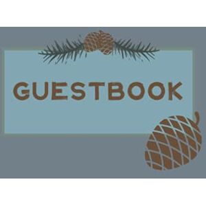 Diamond AL Publishing Guest Book: PROMPTED Cabin Guestbook Hardcover with stenciled pinecone great for CABINS VACATION RENTALS LODGE VISITORS B&B GUEST HOUSE HOLIDAY HOMES AND HOME EXCHANGES Hardcover Teal Edition Diamond AL Publishing Guest Book: PROMPTED Cabin Guestbook Hardcover with stenciled pinecone great for CABINS VACATION RENTALS LODGE VISITORS B&B GUEST HOUSE HOLIDAY HOMES AND HOME EXCHANGES Hardcover Teal Edition