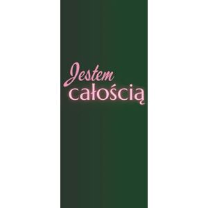 Dereszkiewicz, Marlena Jestem całością Dereszkiewicz, Marlena Jestem całością