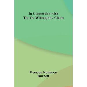 Hodgson Burnett, Frances Ivanhoe A Romance (Edition1) Hodgson Burnett, Frances Ivanhoe A Romance (Edition1)