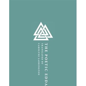 Carolyne Larrington The Poetic Edda (Oxford World's Classics Hardback Collection) Carolyne Larrington The Poetic Edda (Oxford World's Classics Hardback Collection)